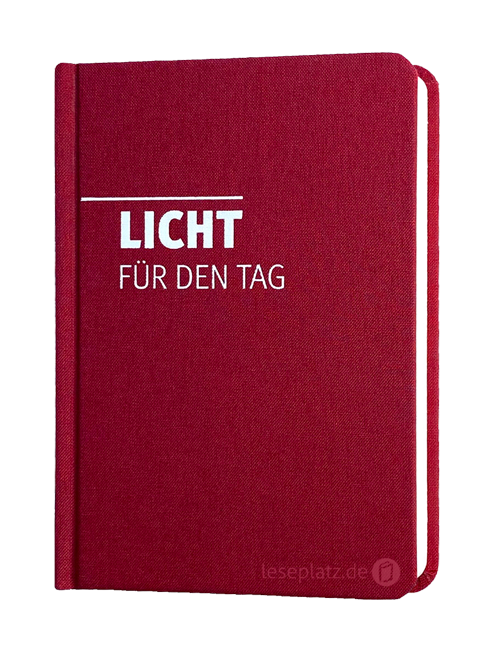 Licht für den Tag