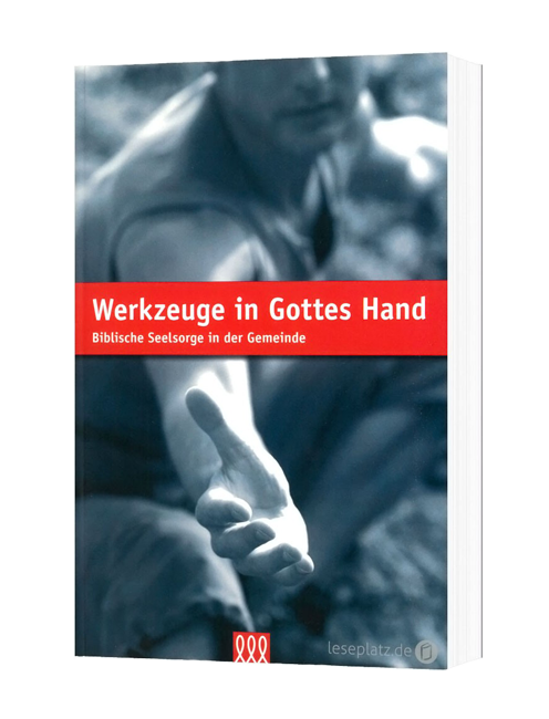 Werkzeuge in Gottes Hand